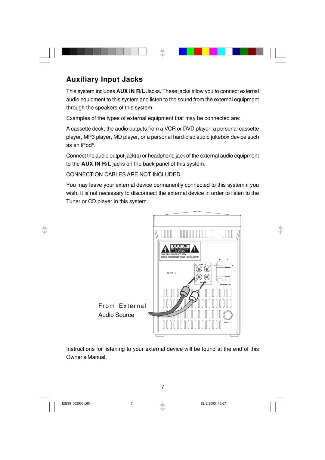 Emerson ES299 owner manual Auxiliary Input Jacks, Connection Cables are not Included 