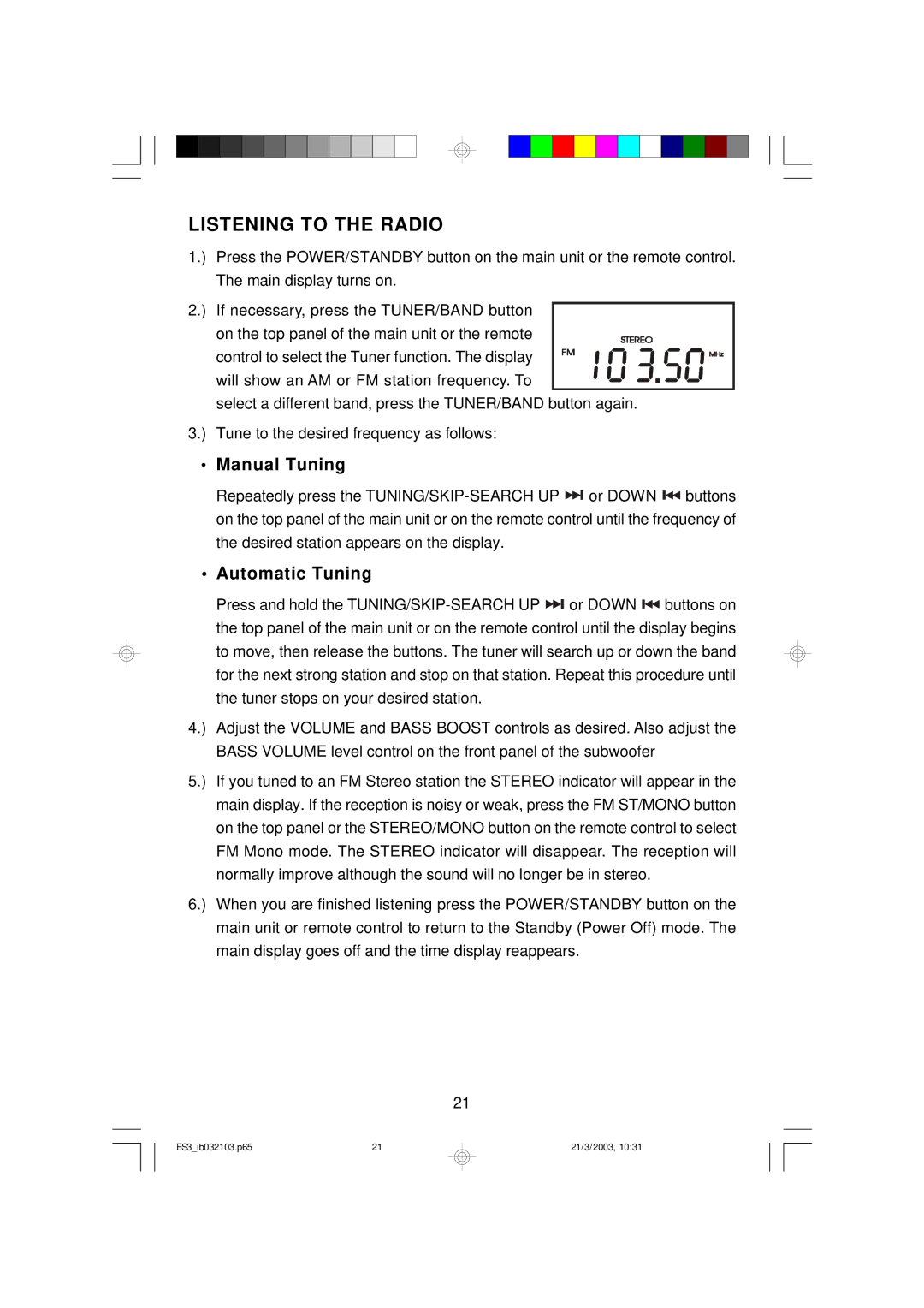 Emerson ES3 owner manual Listening to the Radio, Manual Tuning, Automatic Tuning 