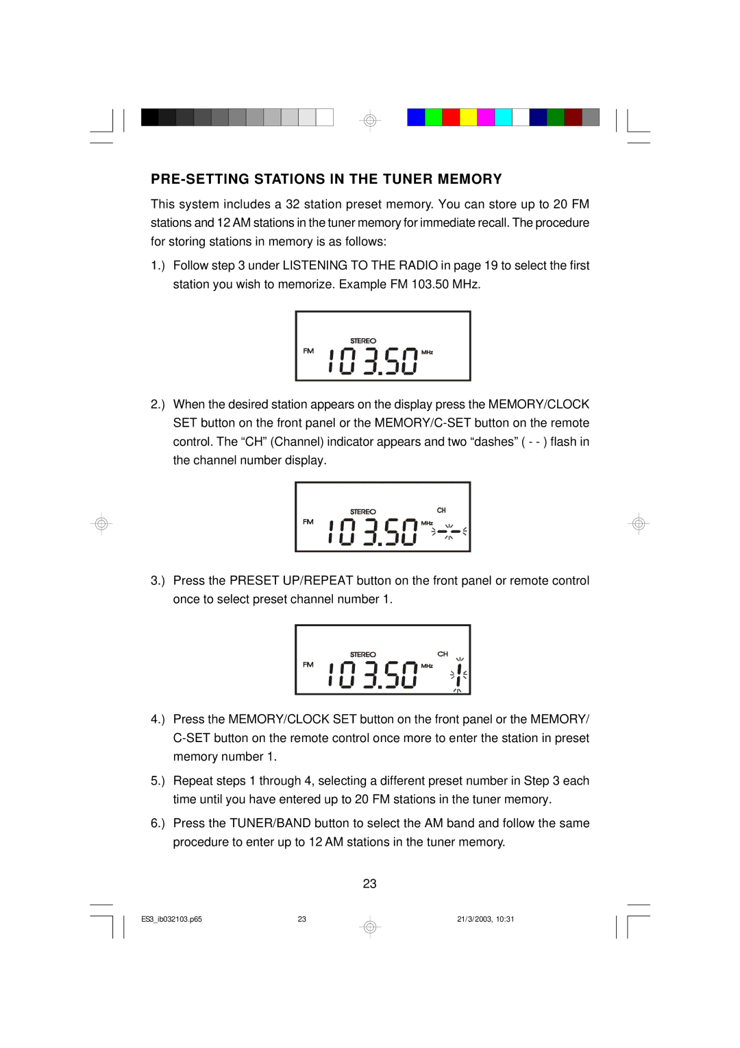 Emerson ES3 owner manual PRE-SETTING Stations in the Tuner Memory 