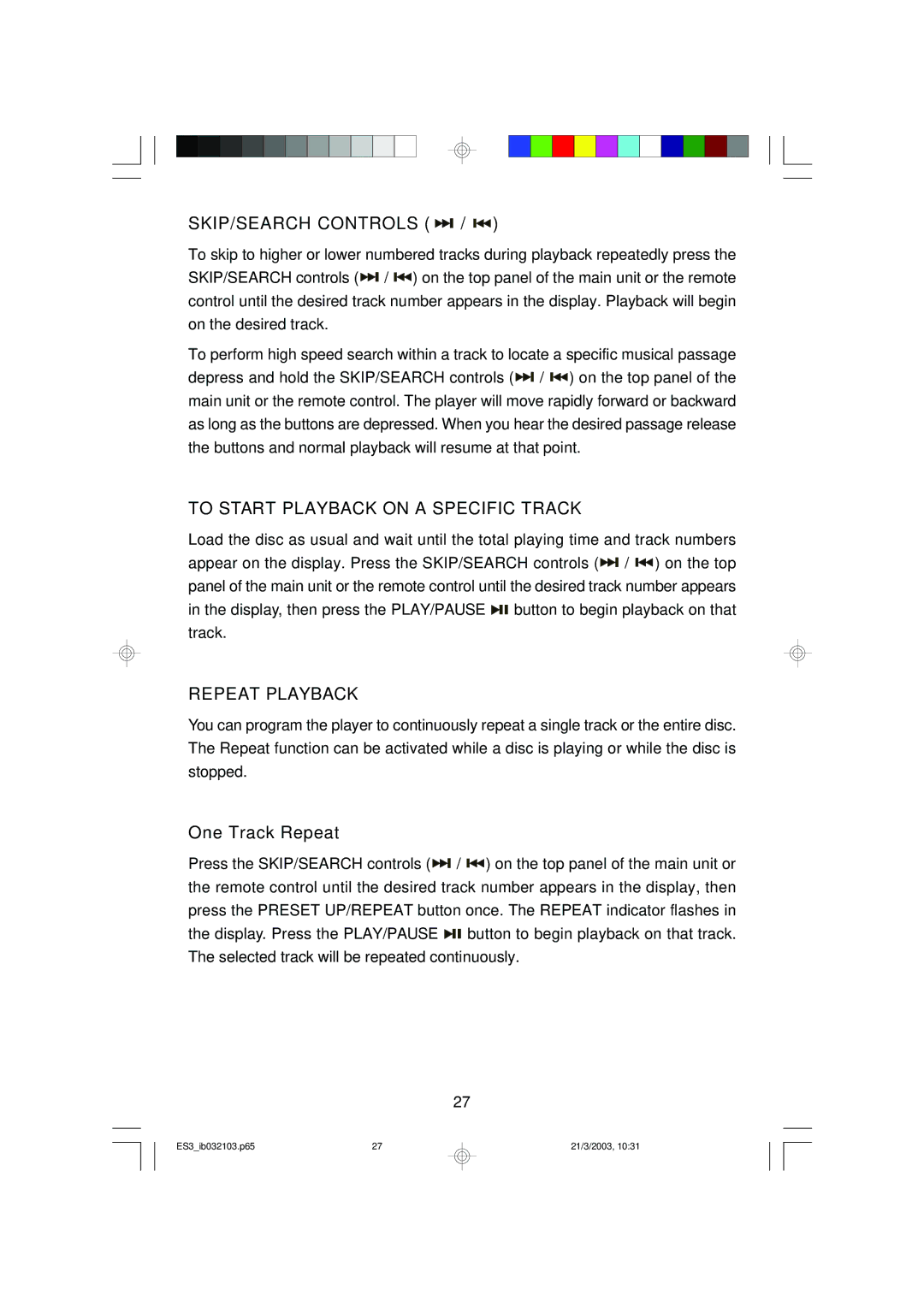 Emerson ES3 owner manual SKIP/SEARCH Controls, To Start Playback on a Specific Track, Repeat Playback, One Track Repeat 