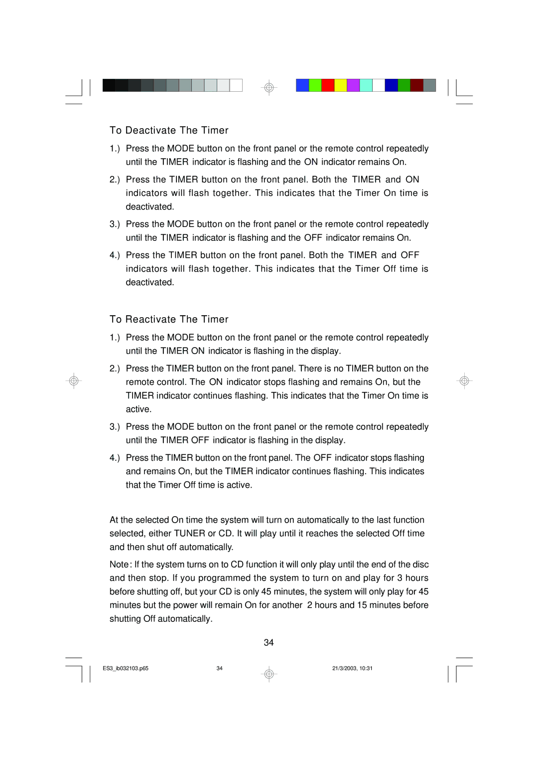 Emerson ES3 owner manual To Deactivate The Timer, To Reactivate The Timer 