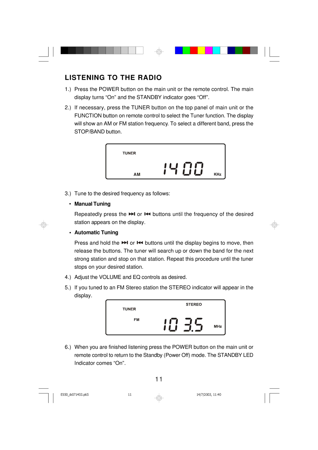 Emerson ES50 owner manual Listening to the Radio, Manual Tuning 