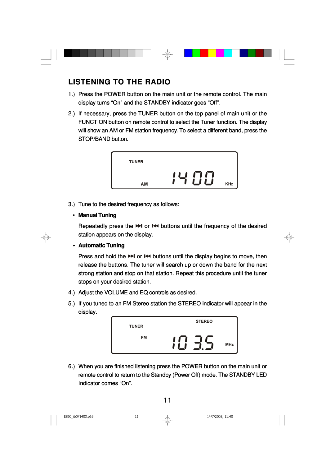 Emerson ES50 owner manual Listening To The Radio, Manual Tuning, Automatic Tuning 