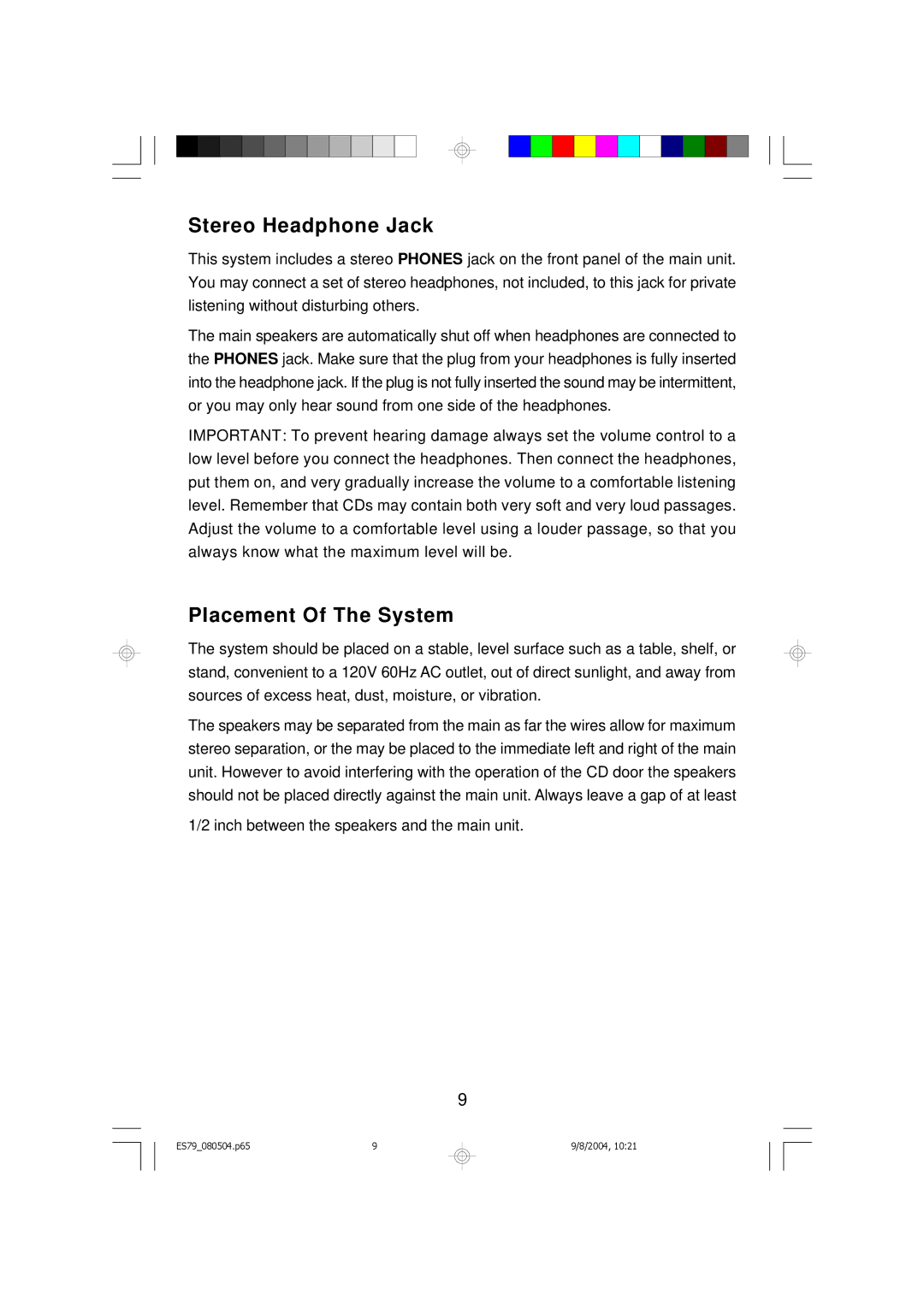 Emerson ES79 owner manual Stereo Headphone Jack, Placement Of The System 