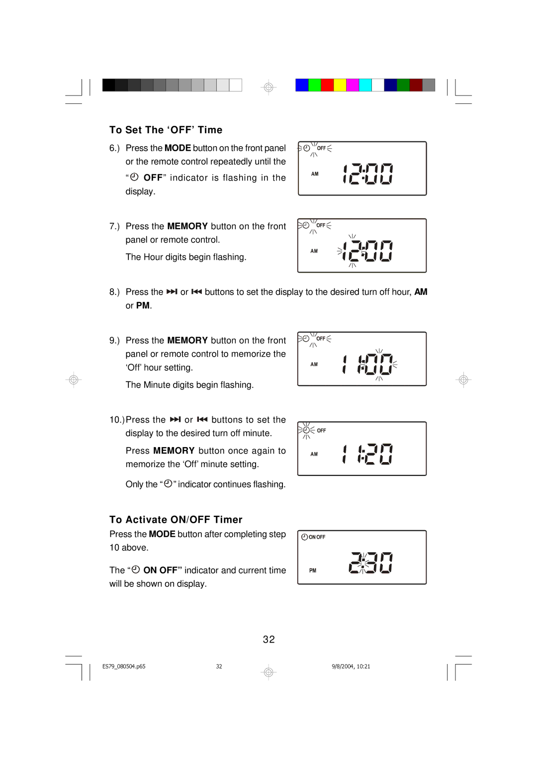 Emerson ES79 owner manual To Set The ‘OFF’ Time, To Activate ON/OFF Timer 