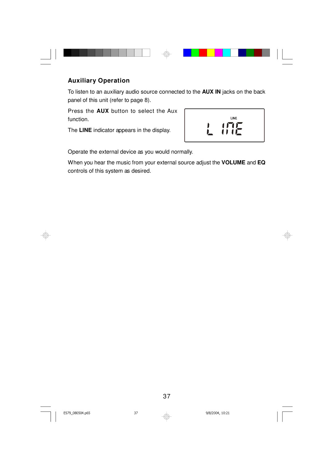 Emerson ES79 owner manual Auxiliary Operation 