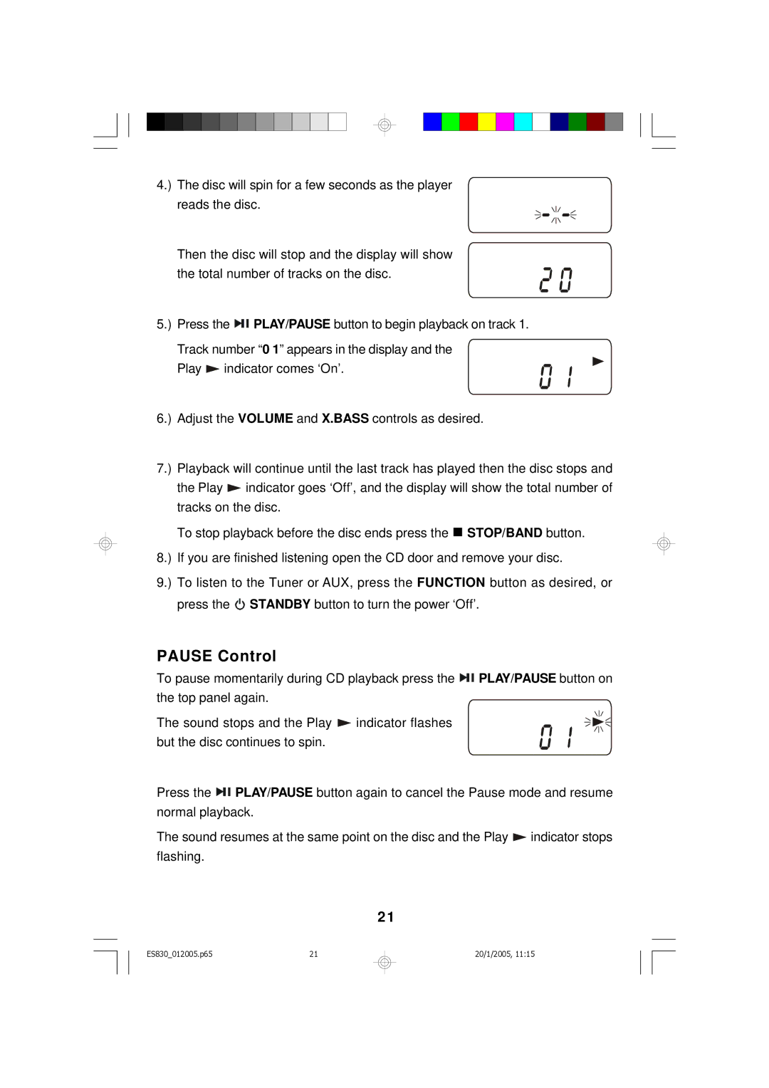 Emerson ES830 owner manual Pause Control 