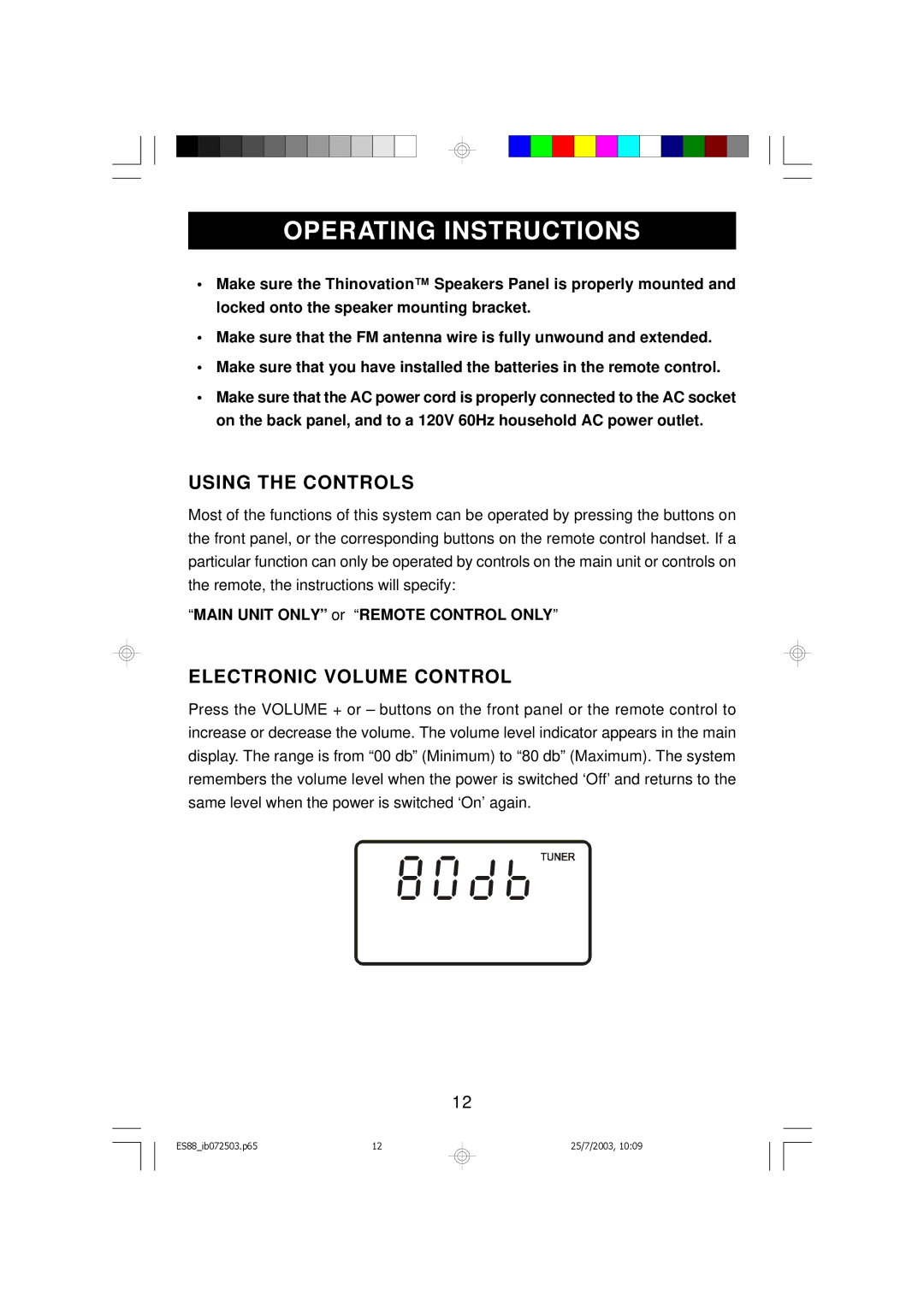 Emerson ES88 owner manual Using the Controls, Electronic Volume Control 