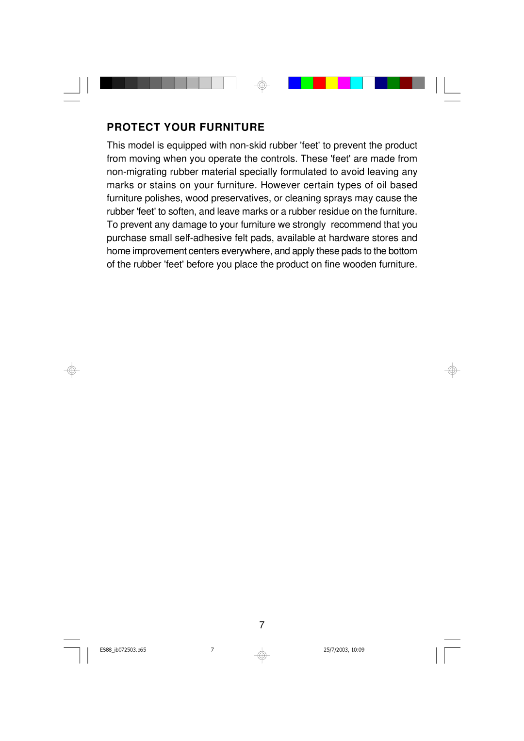 Emerson ES88 owner manual Protect Your Furniture 