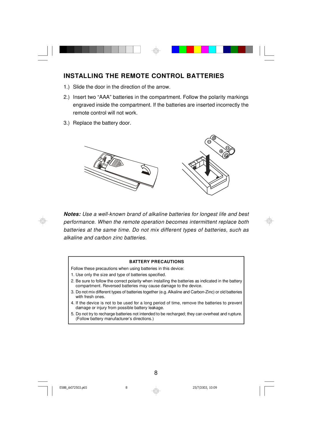 Emerson ES88 owner manual Installing the Remote Control Batteries, Battery Precautions 