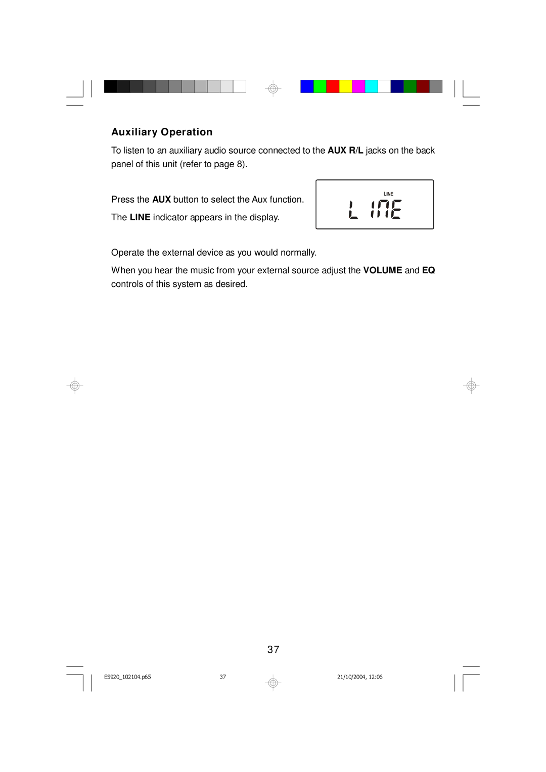 Emerson ES920 owner manual Auxiliary Operation 