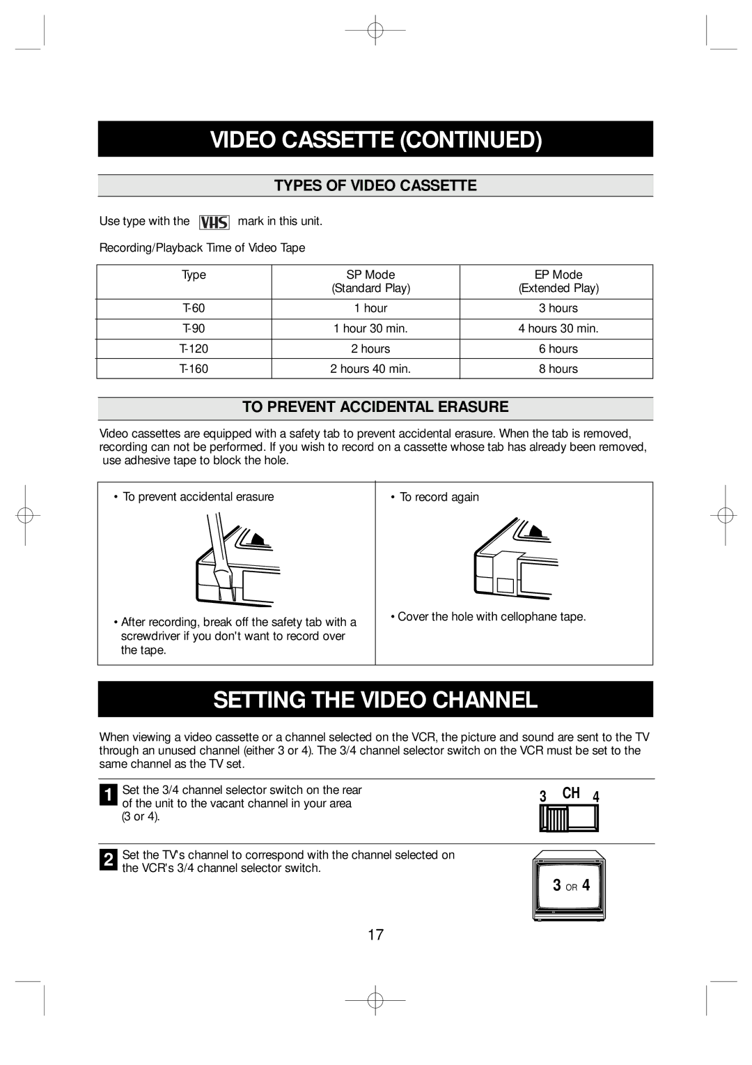 Emerson EV477 owner manual Setting the Video Channel, Types of Video Cassette, To Prevent Accidental Erasure 