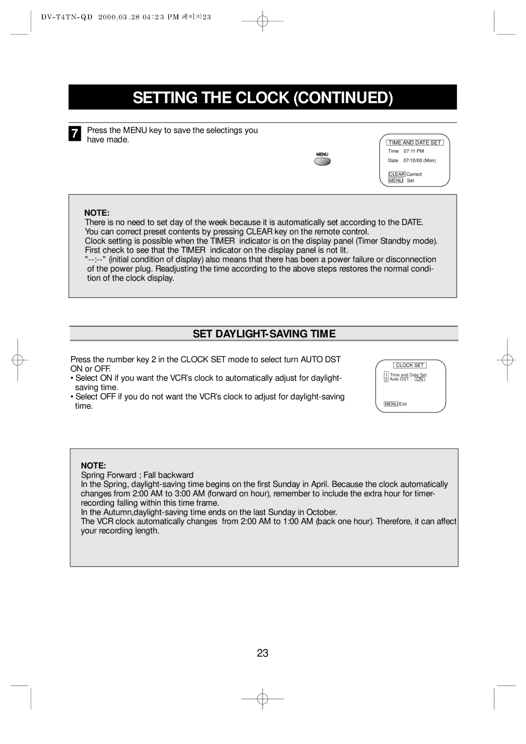 Emerson EV477 owner manual SET DAYLIGHT-SAVING Time, Press the Menu key to save the selectings you Have made 