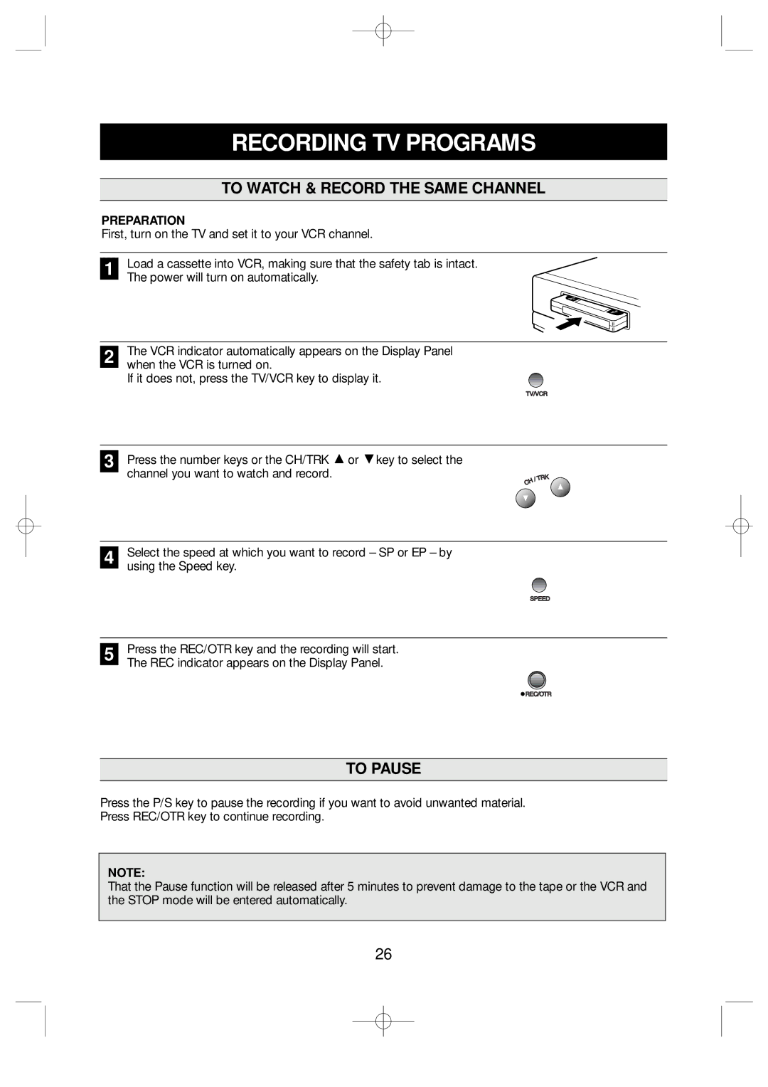 Emerson EV477 owner manual Recording TV Programs, To Watch & Record the Same Channel, To Pause, Preparation 