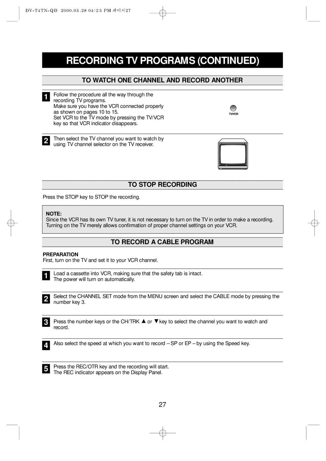 Emerson EV477 owner manual To Watch ONE Channel and Record Another, To Stop Recording, To Record a Cable Program 