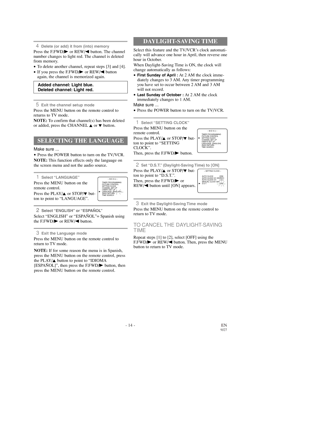 Emerson EWC0903 owner manual Selecting the Language, To Cancel the DAYLIGHT-SAVING Time 