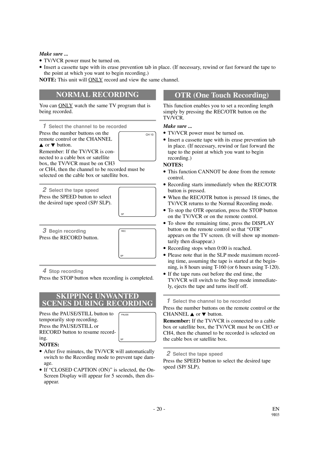 Emerson EWC1301 owner manual Normal Recording, Skipping Unwanted Scenes During Recording 