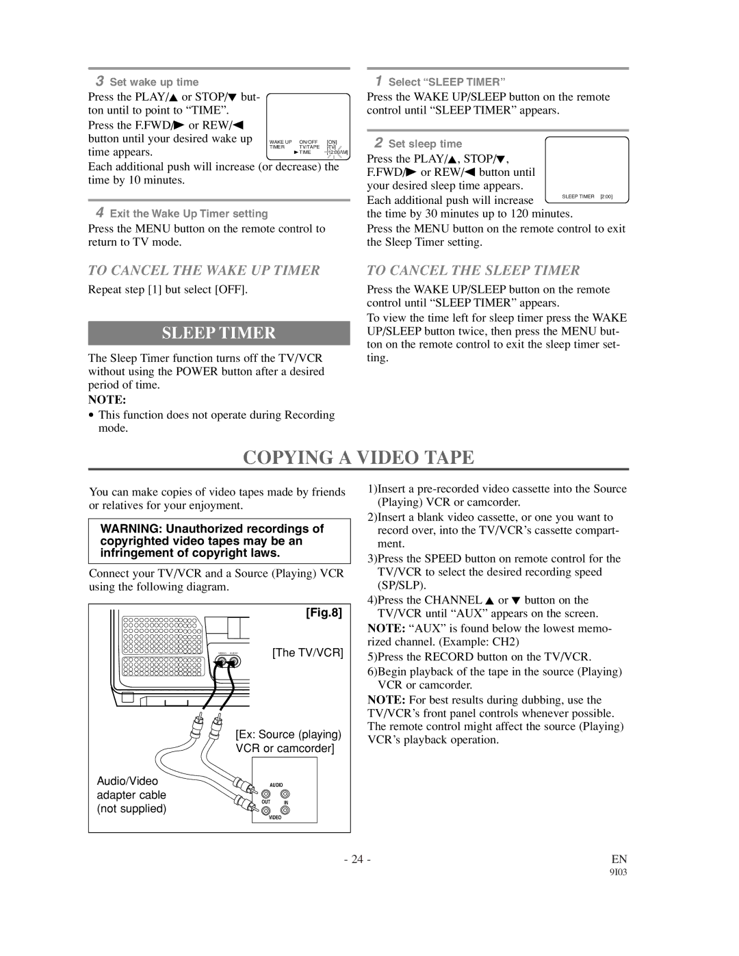 Emerson EWC1302, EWC1902 owner manual Copying a Video Tape, To Cancel the Wake UP Timer, To Cancel the Sleep Timer 