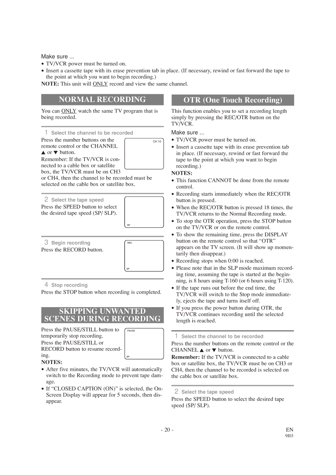 Emerson EWC1303A owner manual Normal Recording, Skipping Unwanted Scenes During Recording 