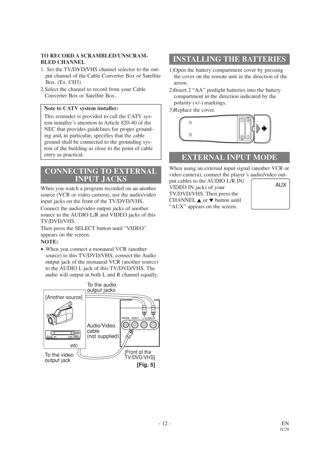 Emerson EWC19T1 owner manual Connecting to External Input Jacks, Installing the Batteries, External Input Mode 