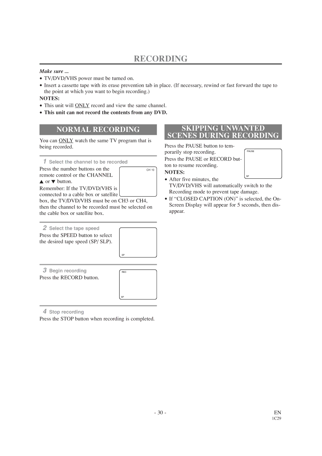 Emerson EWC19T1 owner manual Normal Recording, Skipping Unwanted Scenes During Recording 