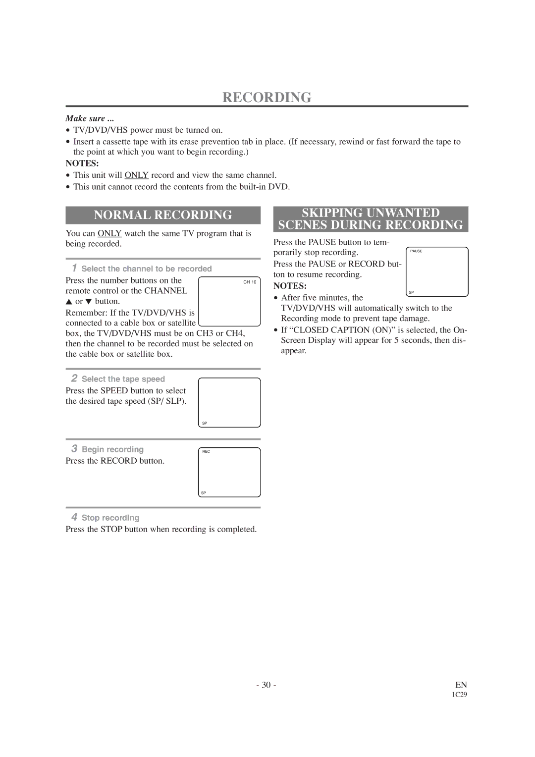 Emerson EWC19T2 owner manual Normal Recording, Skipping Unwanted Scenes During Recording 