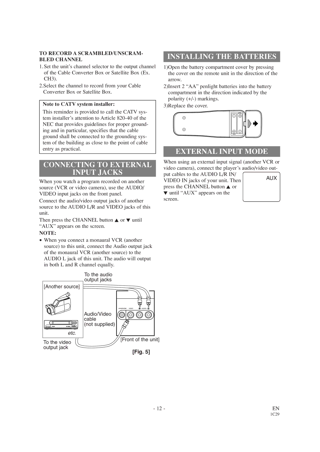 Emerson EWC19T4 owner manual Installing the Batteries, Connecting to External Input Jacks, External Input Mode 