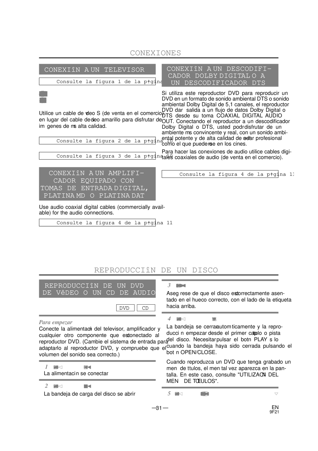 Emerson EWD7001 owner manual Conexiones, Reproducción DE UN Disco, Conexión a UN Televisor, ¡La alimentació n se conectará 