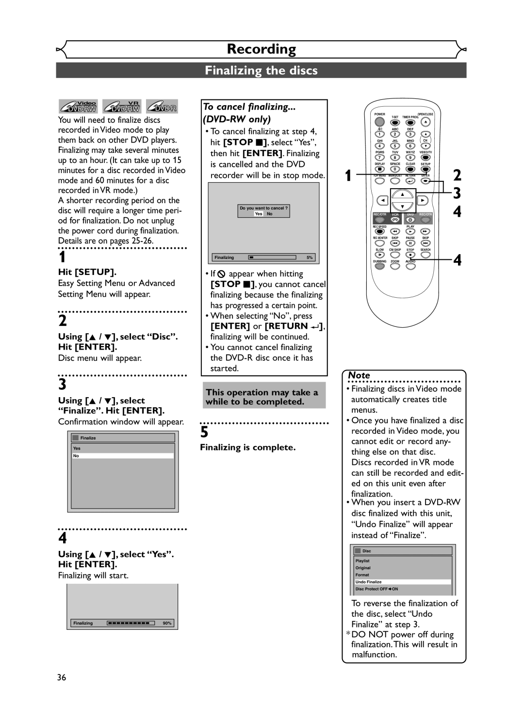 Emerson EWR20V5 owner manual Finalizing the discs, Using K / L, select Finalize. Hit Enter, Finalizing will start 