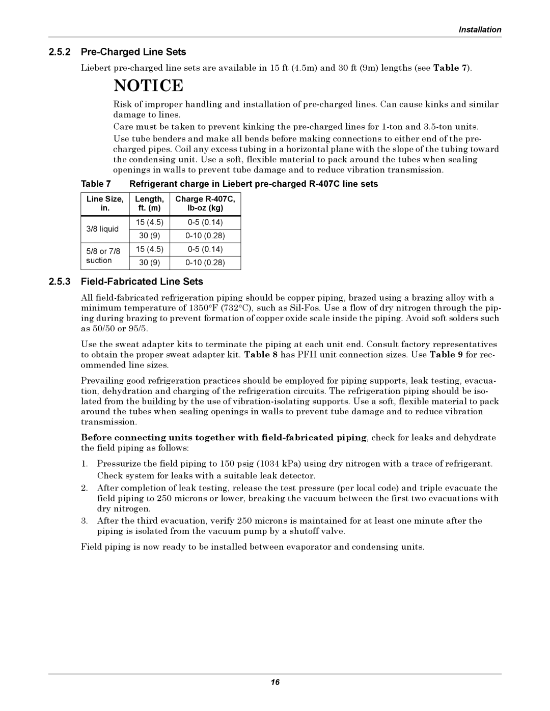 Emerson Figure i manual Pre-Charged Line Sets, Field-Fabricated Line Sets, Line Size Length Charge R-407C Ft. m Lb-oz kg 