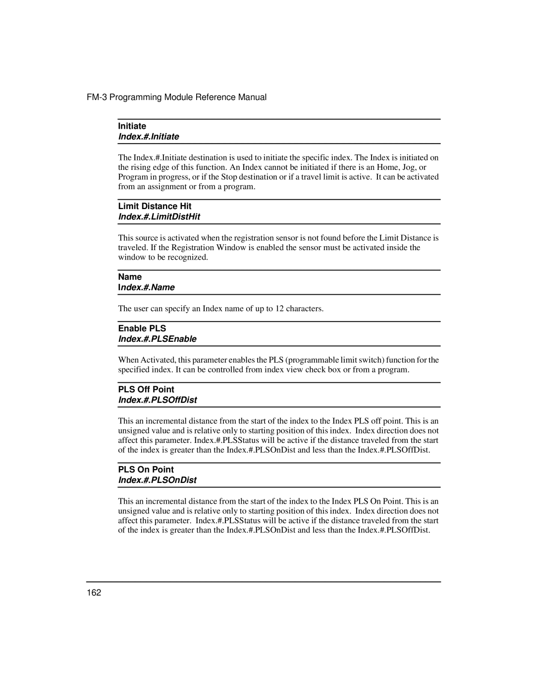 Emerson FM-3 manual Index.#.Initiate, Index.#.LimitDistHit, Index.#.Name, Index.#.PLSEnable, Index.#.PLSOffDist 