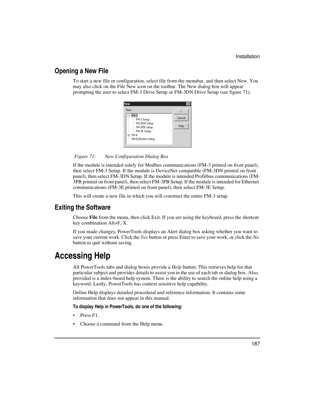 Emerson FM-3 manual Accessing Help, Opening a New File, Exiting the Software 