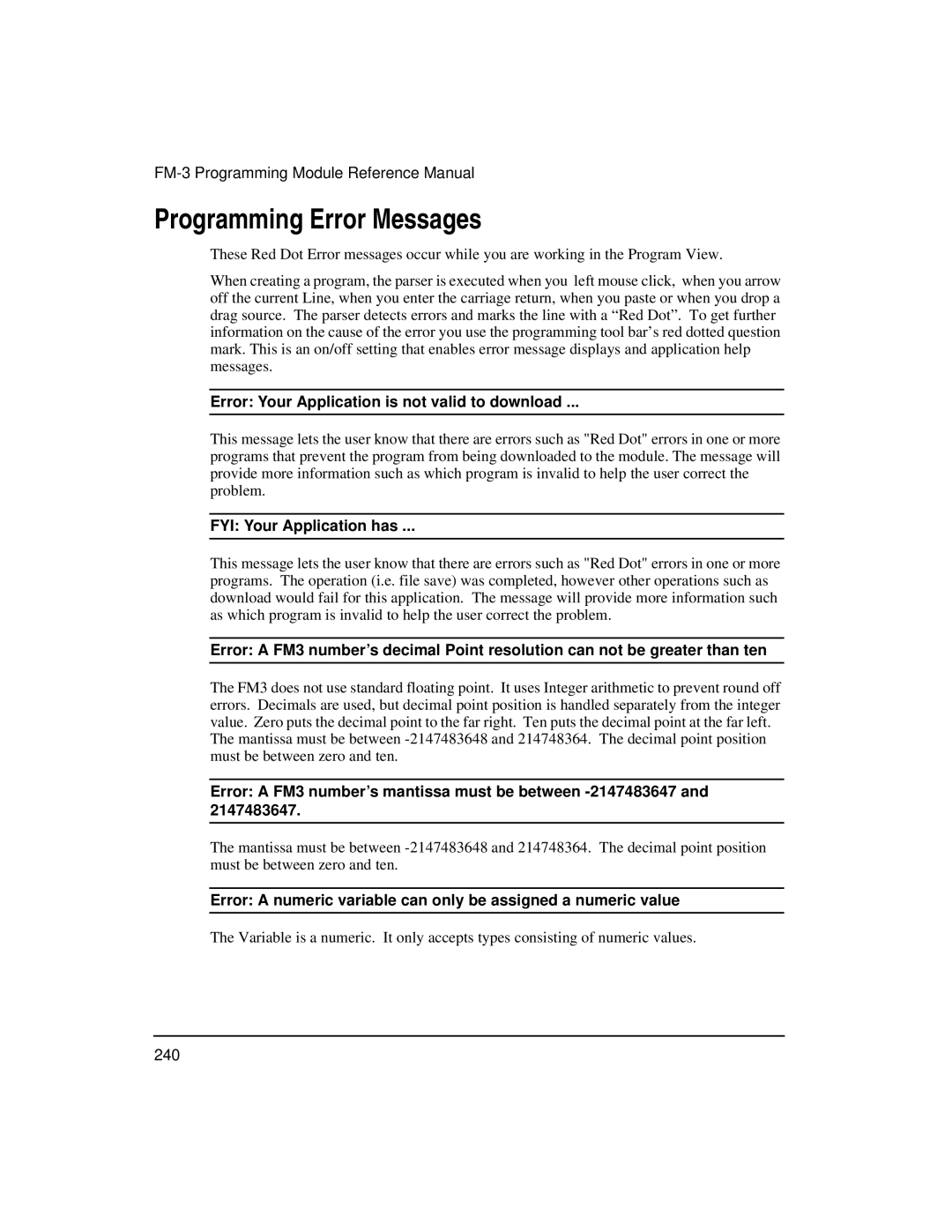 Emerson FM-3 manual Programming Error Messages, Error Your Application is not valid to download, FYI Your Application has 