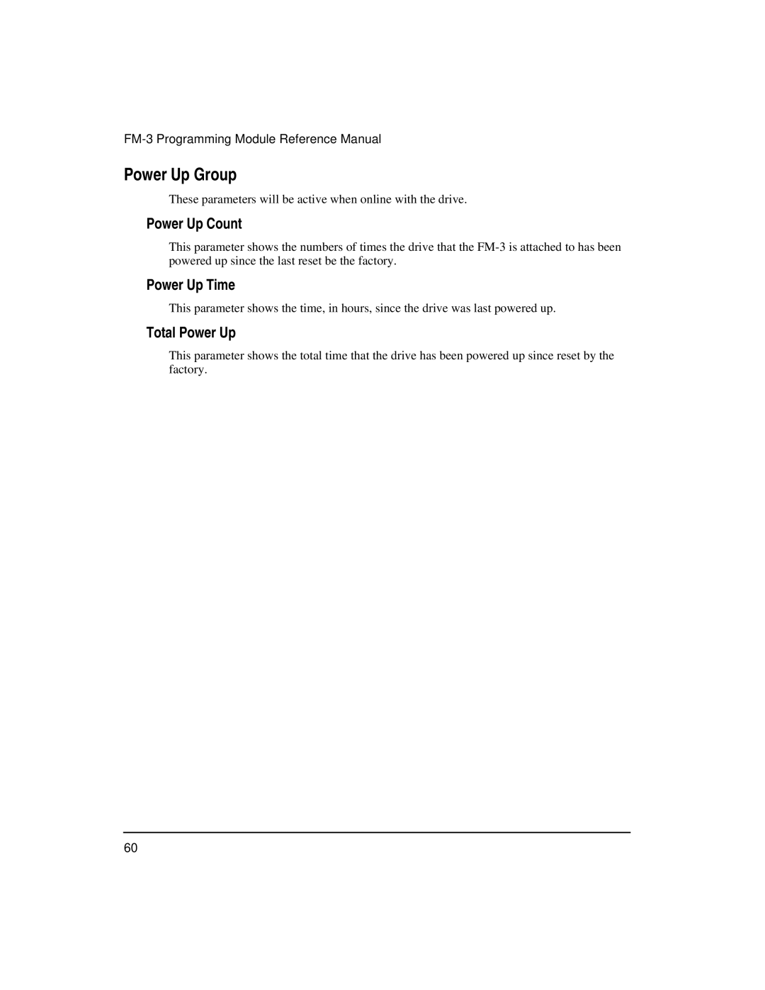 Emerson FM-3 manual Power Up Group, Power Up Count, Power Up Time, Total Power Up 