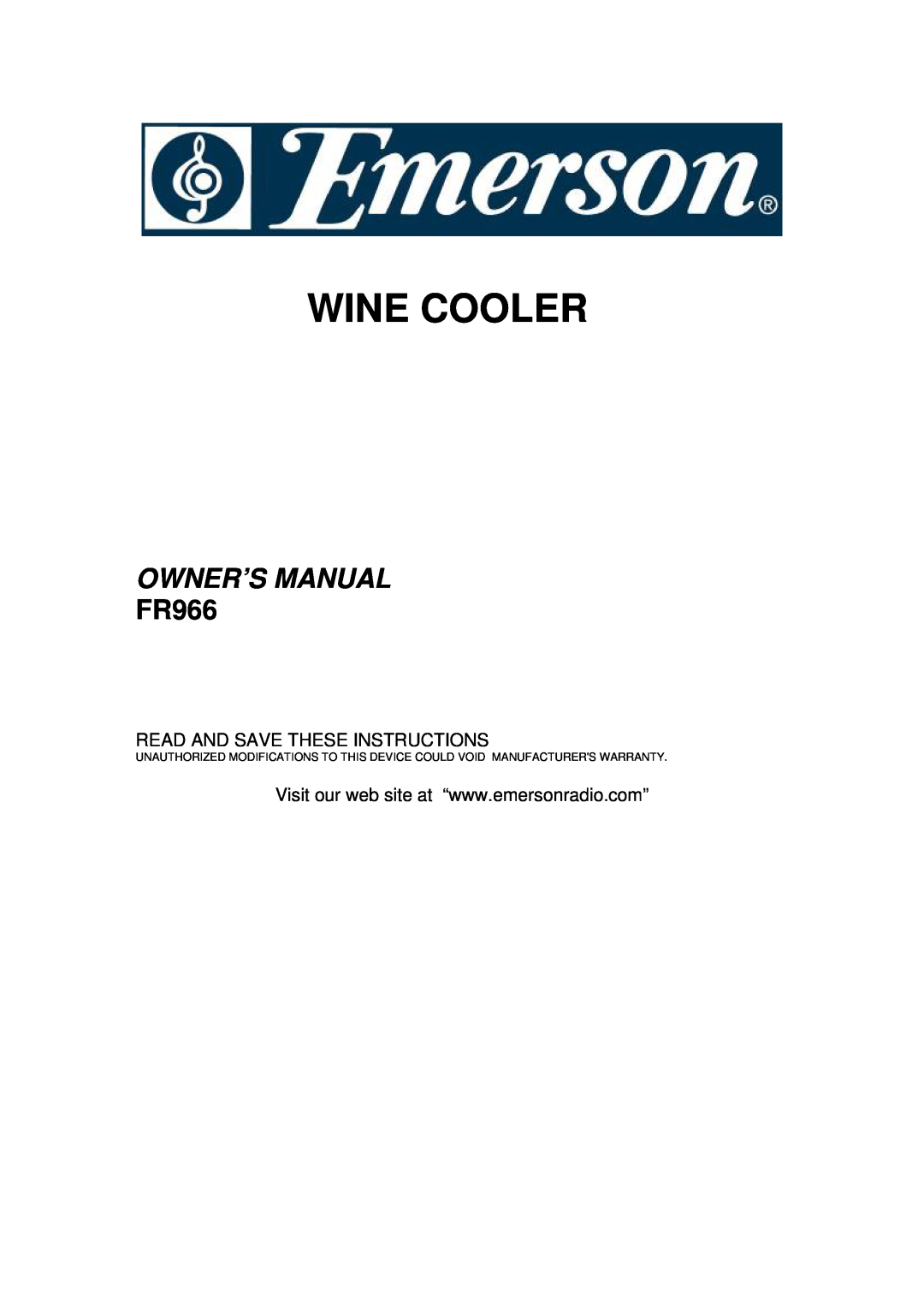 Emerson FR966 owner manual Wine Cooler, Read And Save These Instructions 