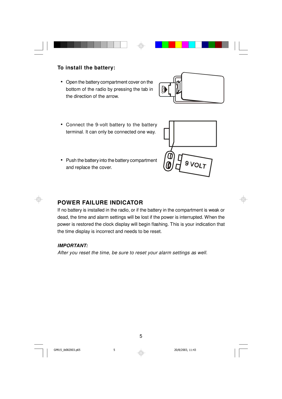 Emerson GP815 owner manual Power Failure Indicator, To install the battery 