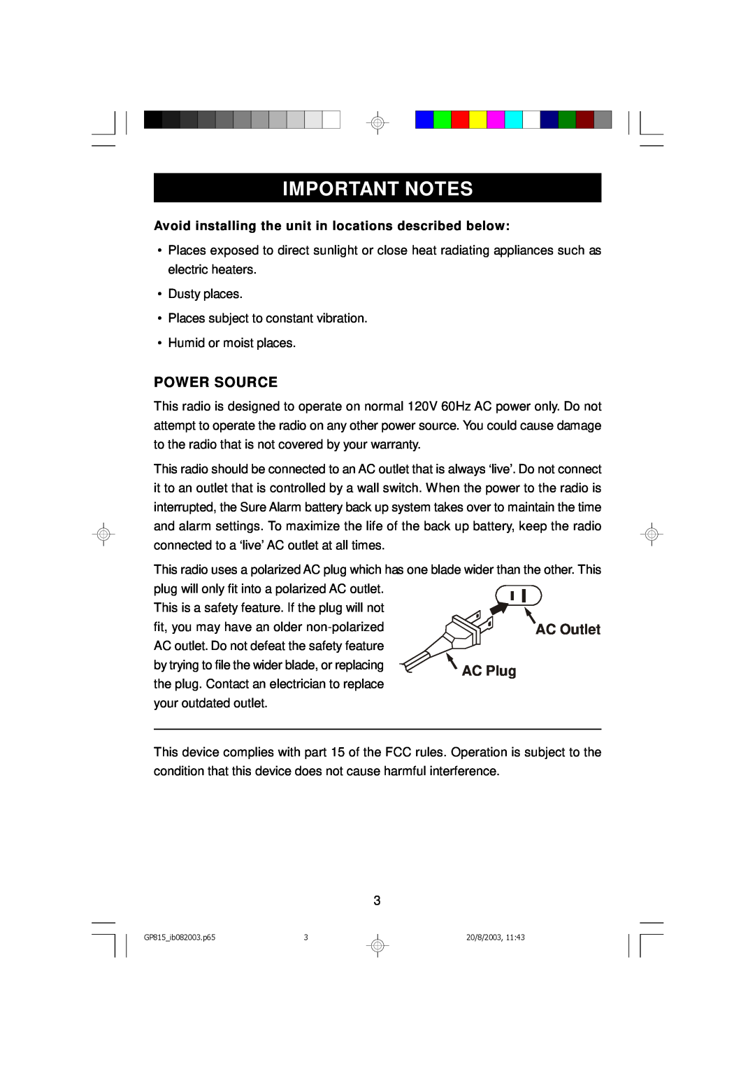 Emerson GP815 owner manual Important Notes, Power Source, Avoid installing the unit in locations described below 
