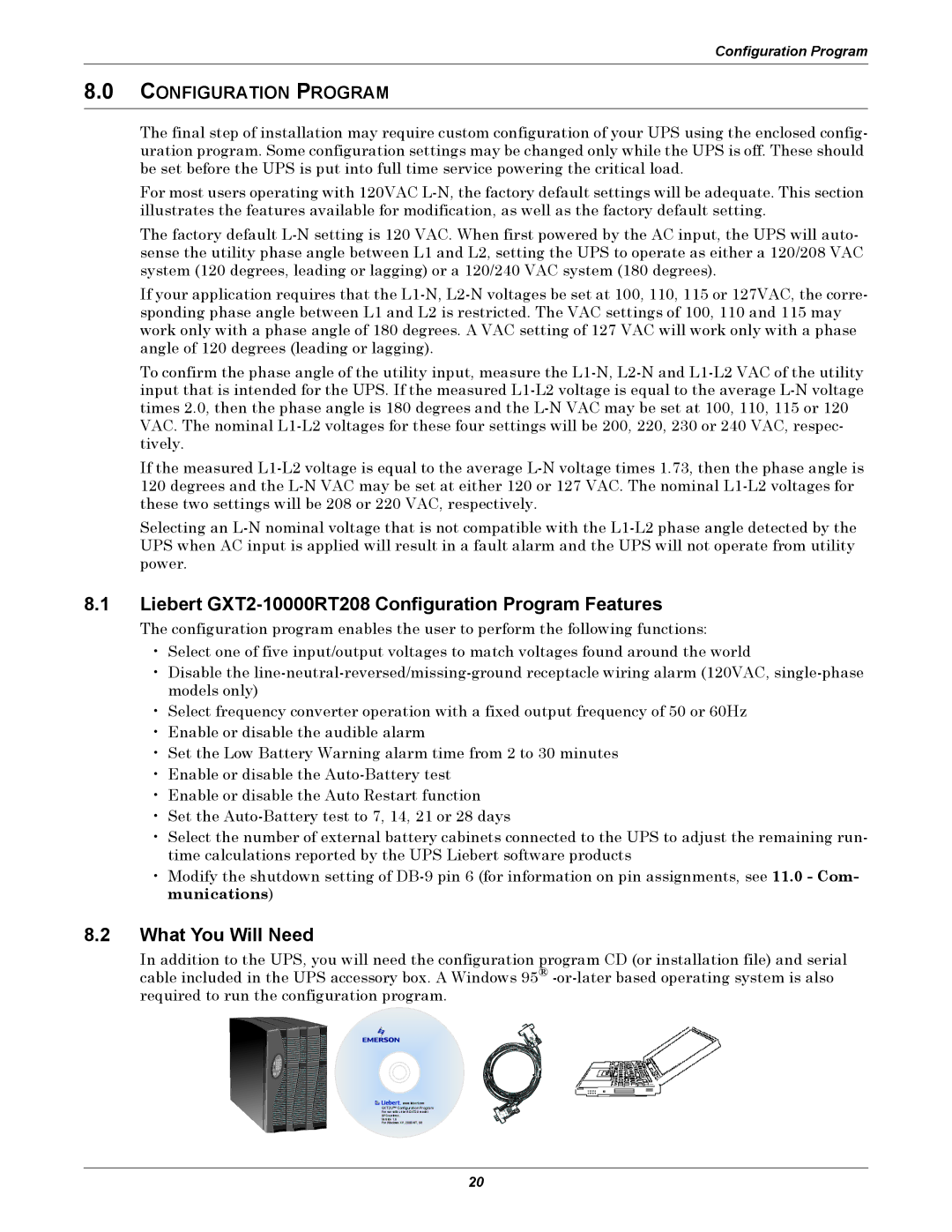 Emerson user manual Liebert GXT2-10000RT208 Configuration Program Features, What You Will Need 