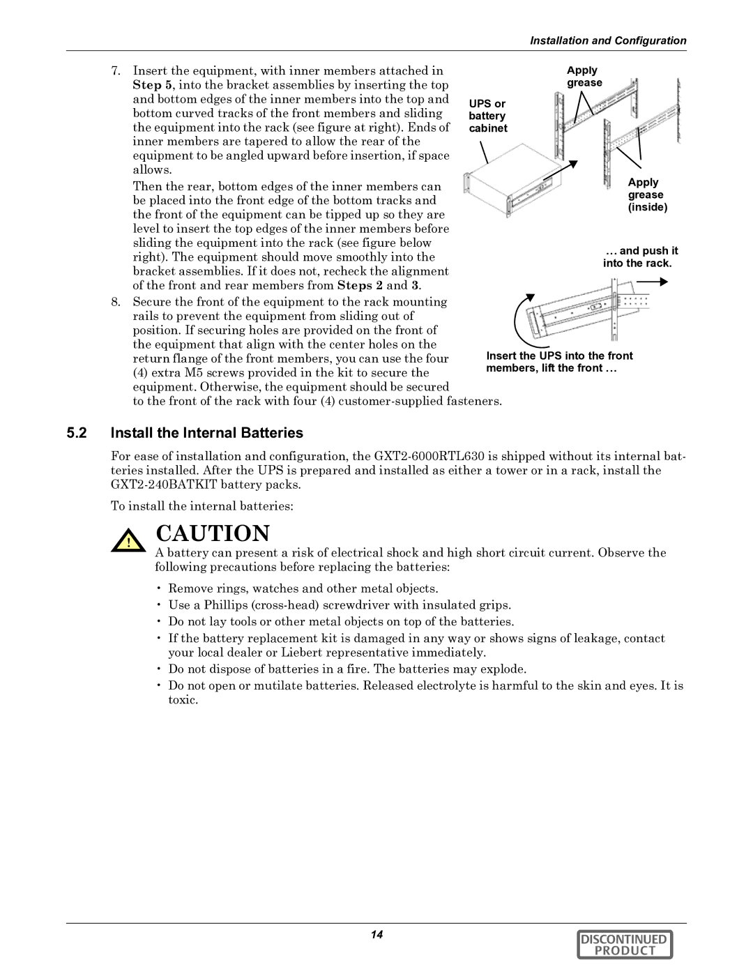 Emerson GXT2-6000RTL630 Install the Internal Batteries, UPS or, Cabinet, Apply grease inside Push it into the rack 