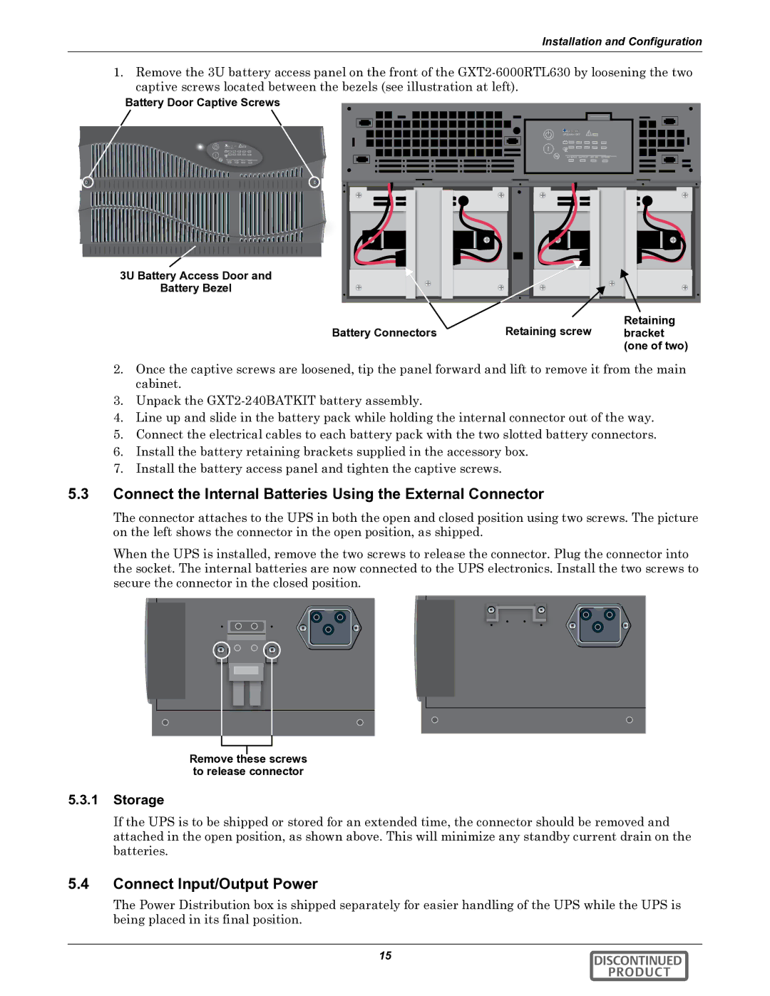 Emerson GXT2-6000RTL630 Connect the Internal Batteries Using the External Connector, Connect Input/Output Power, Storage 