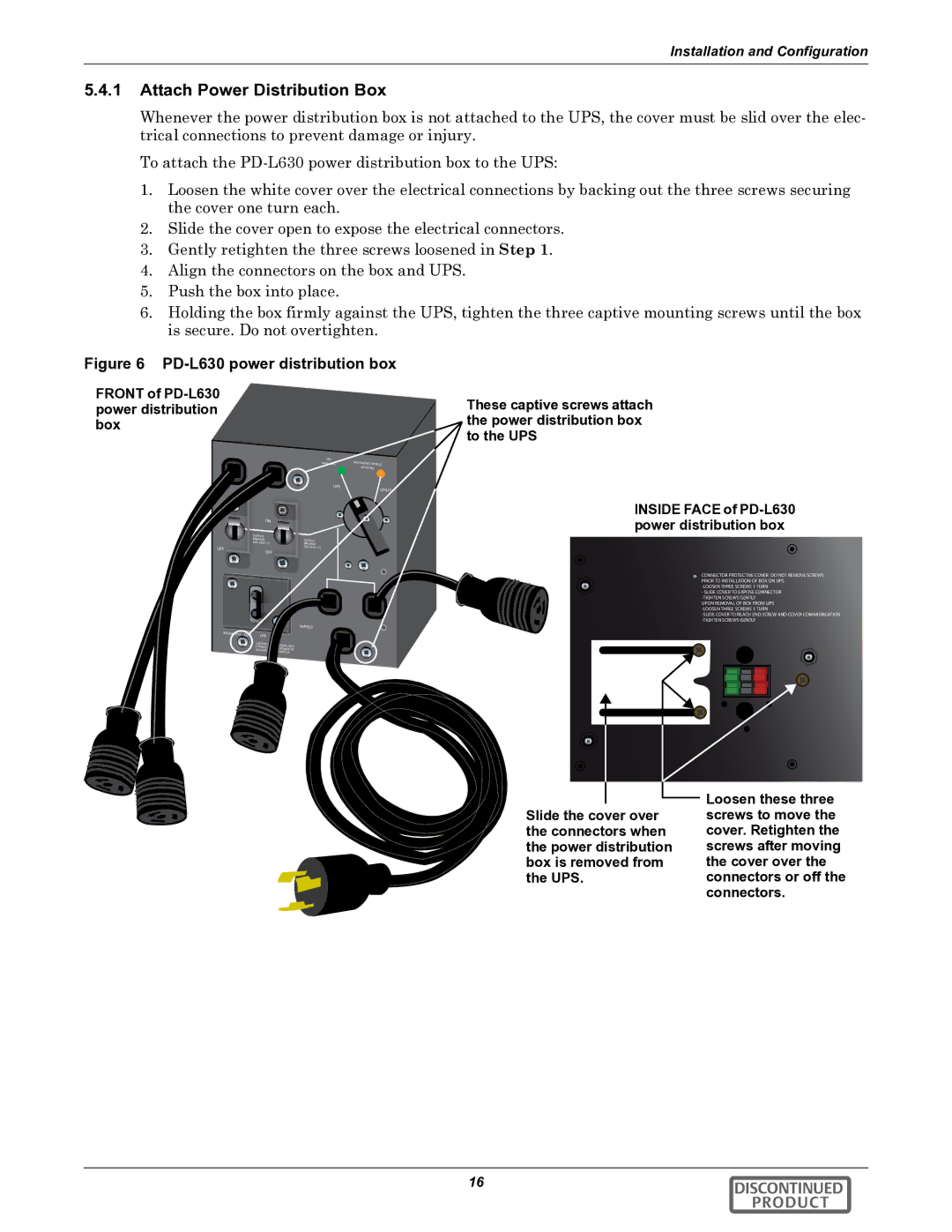 Emerson GXT2-6000RTL630 Attach Power Distribution Box, Front of PD-L630 power distribution box, Loosen these three 