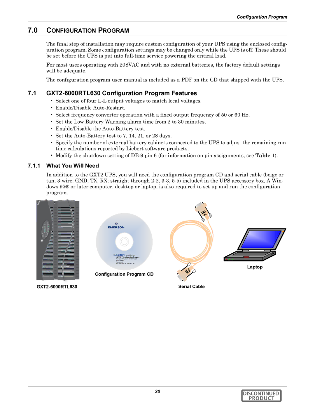 Emerson user manual GXT2-6000RTL630 Configuration Program Features, What You Will Need 