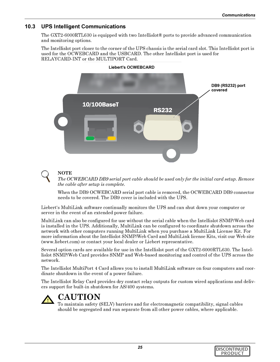 Emerson GXT2-6000RTL630 user manual UPS Intelligent Communications, Liebert’s Ocwebcard DB9 RS232 port covered 