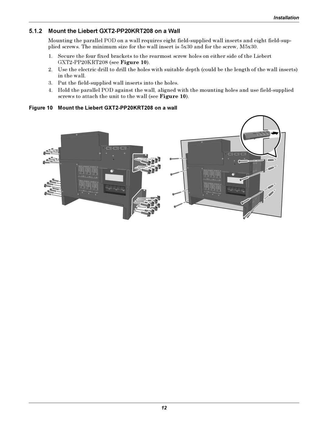 Emerson user manual Mount the Liebert GXT2-PP20KRT208 on a Wall 