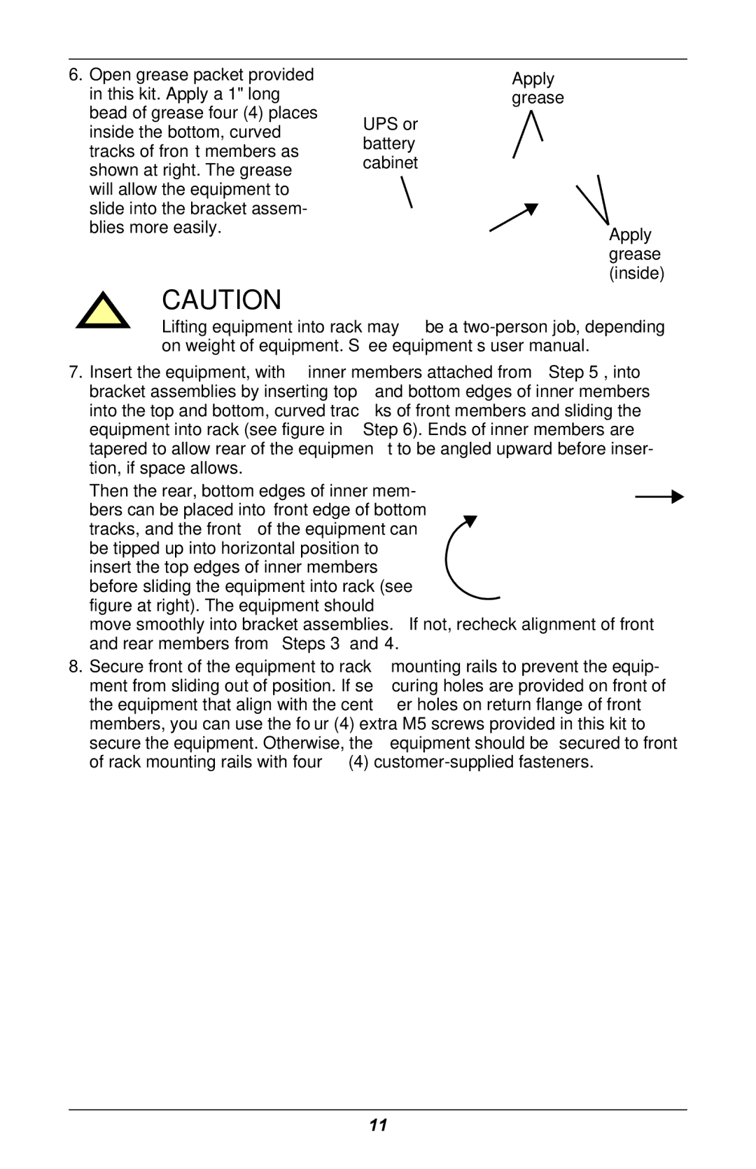 Emerson GXT2U user manual Apply grease UPS or battery cabinet Apply grease inside 