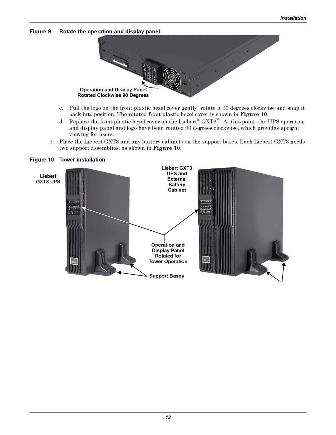 Emerson 208V Operation and Display Panel Rotated Clockwise 90 Degrees, Liebert GXT3, Liebert UPS External, Cabinet 