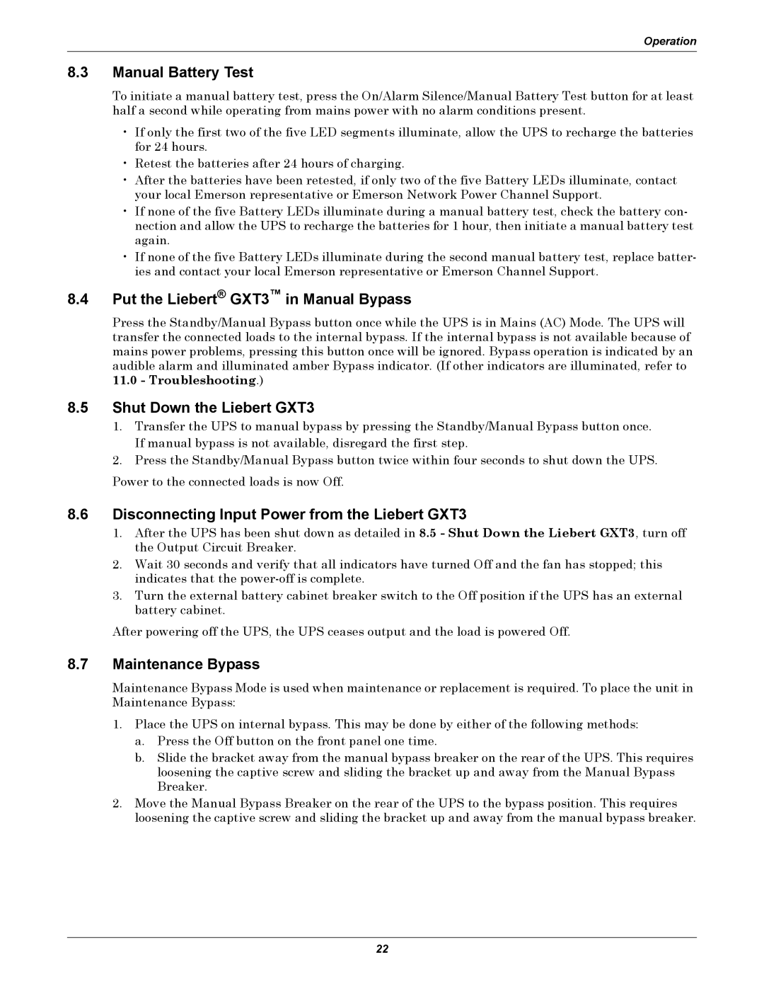 Emerson GXT3 230V user manual Manual Battery Test, Put the Liebert GXT3 in Manual Bypass, Shut Down the Liebert GXT3 