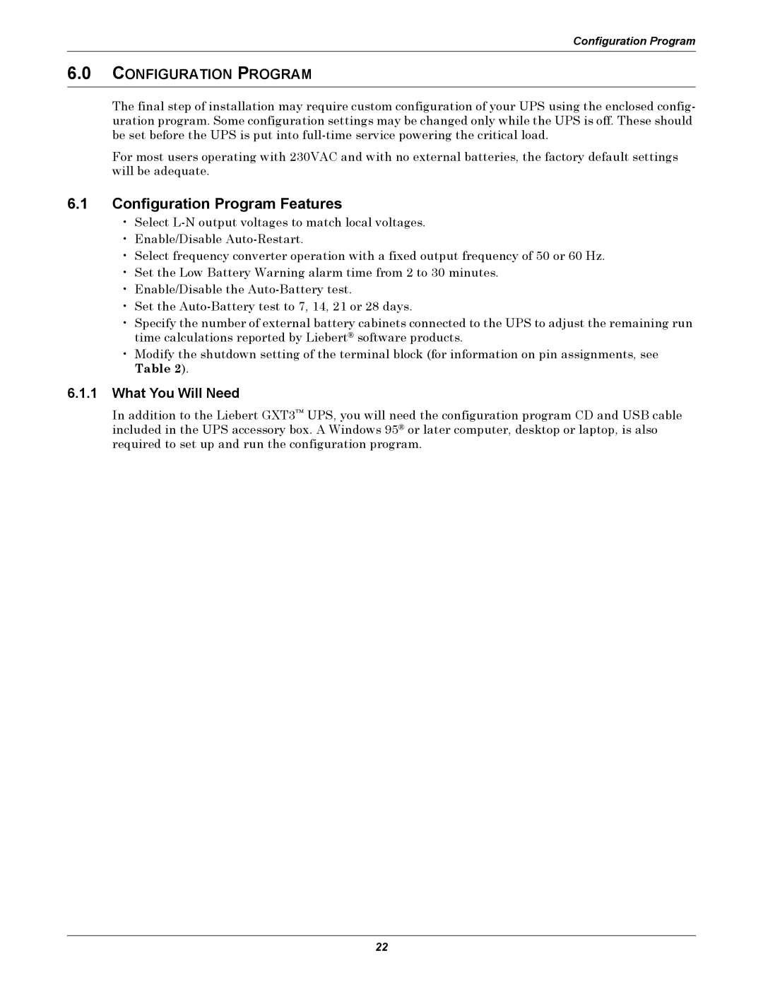 Emerson GXT3-6000RT208 user manual Configuration Program Features, What You Will Need 