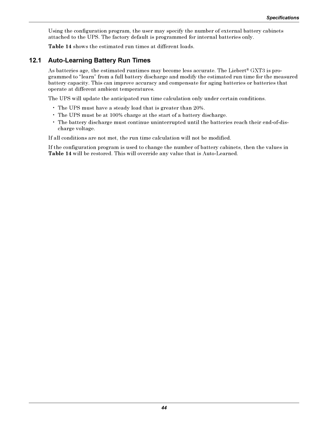 Emerson GXT3-6000RT208 user manual Auto-Learning Battery Run Times 