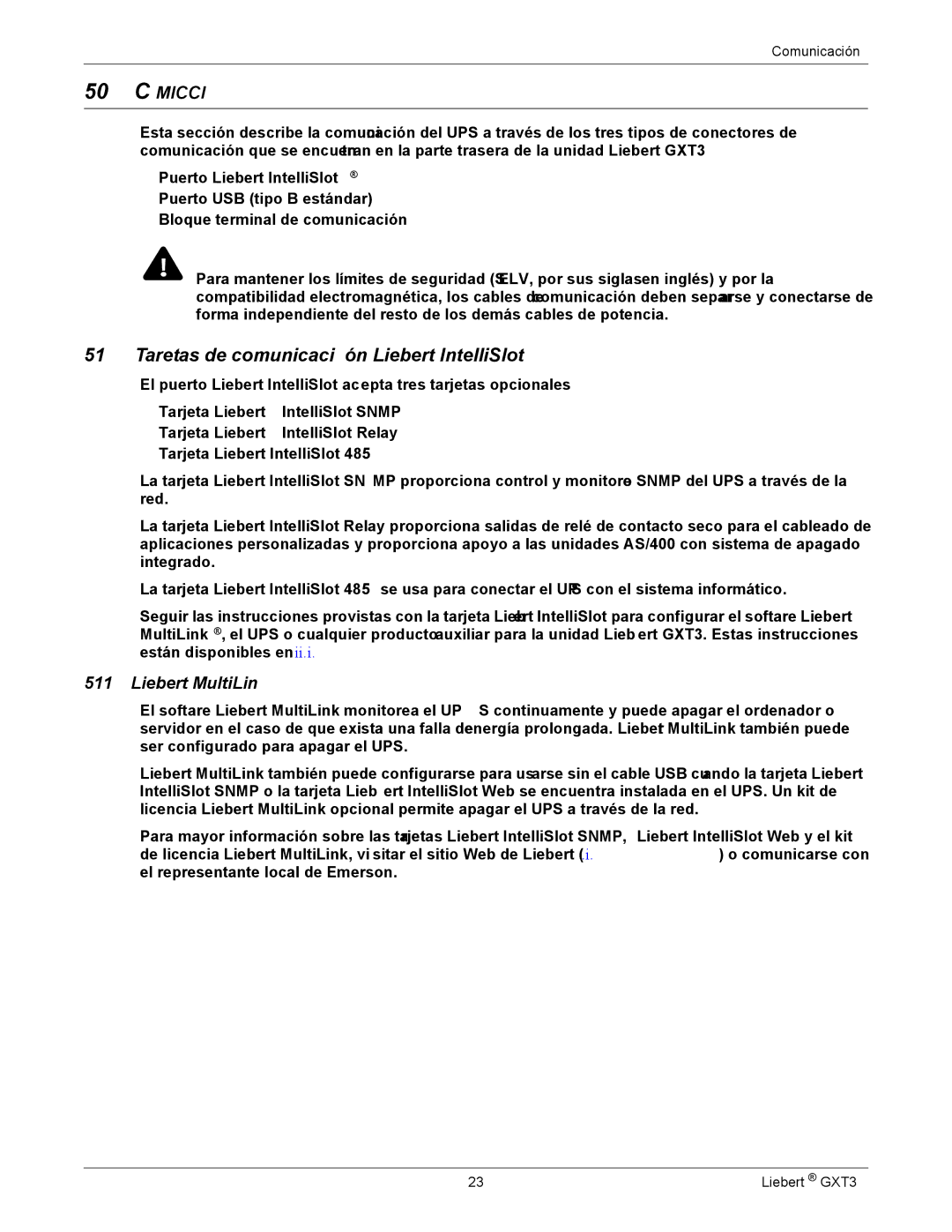 Emerson GXT3 manual Tarjetas de comunicación Liebert IntelliSlot, Comunicación, Liebert MultiLink 